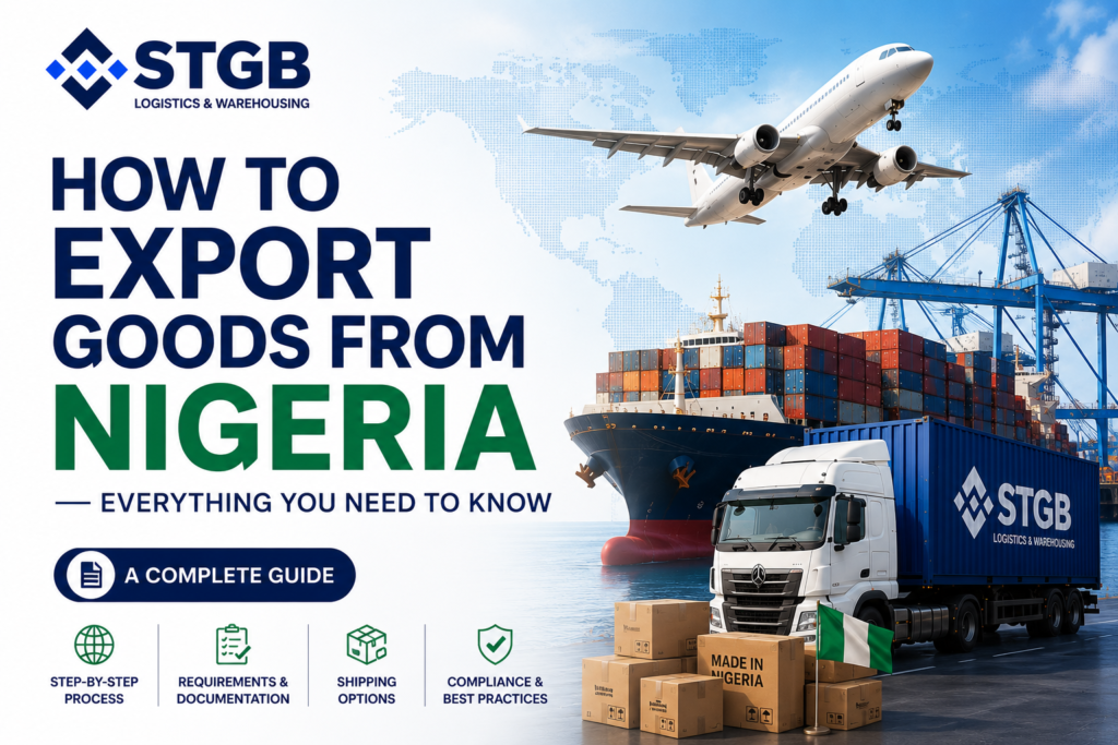 How to Export Goods From Nigeria Everything You Need to Know how to export goods from nigeria shipping container